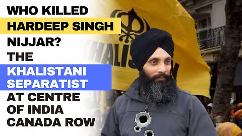 Khalistani separatist killed in Canada: Is this the start of a new war between India and Canada?