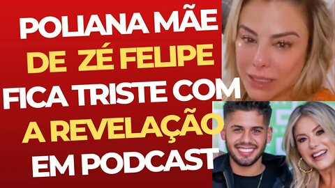 MÃE DE ZÉ FELIPE FICA COM RAIVA POR CONTA DA REVELAÇÃO | CORTES BOM PODCAST |