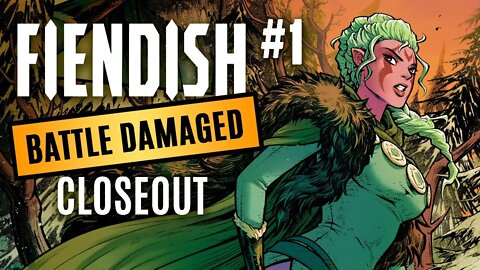 FIENDISH #1 Battle Damaged campaign CLOSEOUT!!