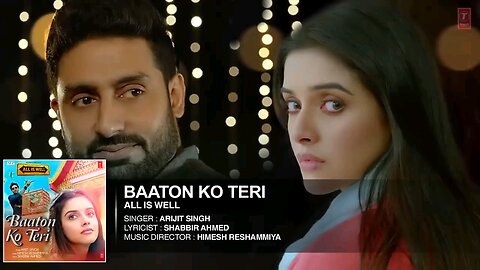 Baaton _ko_ Teri.. sad song lyrics song Arijit Singh Hindi song