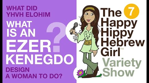 3HGVS #7 - "What is an Ezer Kenegdo?"