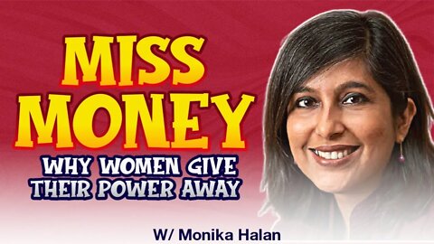 Miss Money Why Women Give Their Power Away