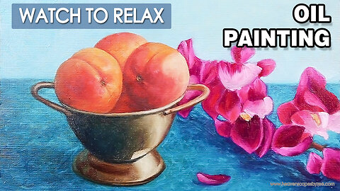 Realistic Oil Painting TIME LAPSE 🎨 - Apricots and Orchids