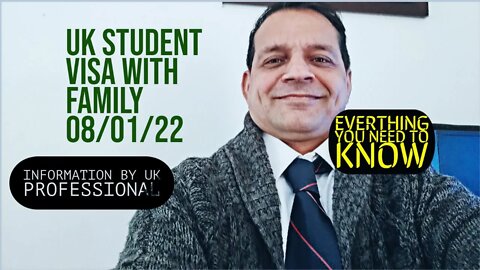 🇬🇧 UK Student Visa with Family 08/01/2022- Everything you need to know - UK Visa