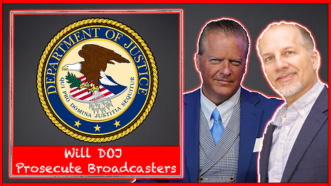 Will DOJ Prosecute Broadcasters For "Russian Collusion" ?