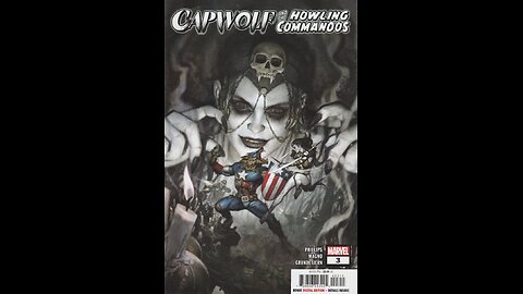 Capwolf & The Howling Commandos -- Issue 3 (2023, Marvel Comics) Review