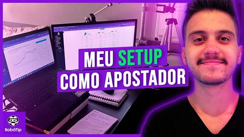 MEU SETUP ATUAL COMO APOSTADOR (setup para trade esportivo)