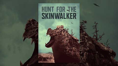 Hunt for the Skinwalker