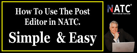 How To Use Blog Post Editor in NATC