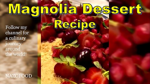 Magnolia Magic: Quick & Easy Dessert Recipe | دسر مگنولیا #QuickRecipe #EasyDessert #NAZIFOOD