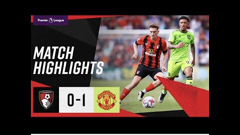 AFC 0-1 MANCHESTER UNITED HIGHLIGHTS