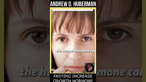 Andrew D. Huberman - Fasting increase GROWTH HORMONE #interview #podcast