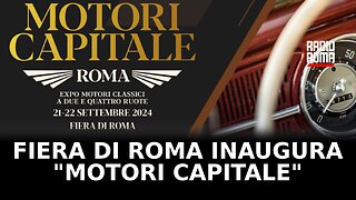 "Motori Capitale", Fiera di Roma lancia il salone dei veicoli d’epoca