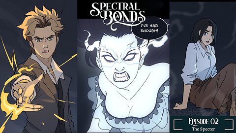 Spectral Bonds episode 2 The Specter