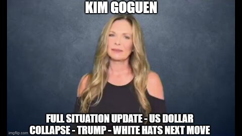 Kim Goguen: Full Situation Update 8/31/24 - US Dollar Collapse - Trump - White Hats Next Move!