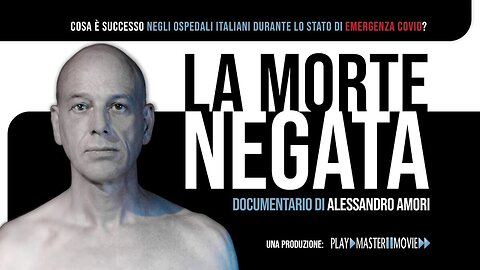 La morte negata - il docufilm di Alessandro Amori