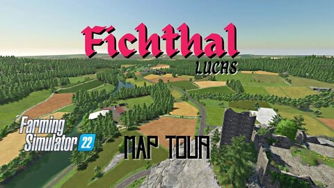 Fichthal / Map Tour / Lucas / FS22 / LockNutz / PC / Mac / Bavarian Style / Forestry