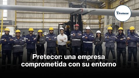 Pretecor: una empresa comprometida con su entorno