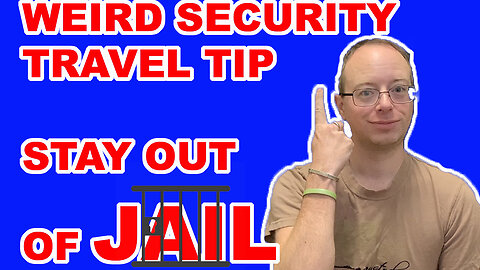 THE WEIRD TRAVEL SECURITY TIP THAT IS NOT IN ANY GUIDE BOOK | STAY OUT OF JAIL ABROAD! | EPG EP 114