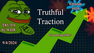 Truthful Traction - TRUTH by WDR - Ep. 436 preview