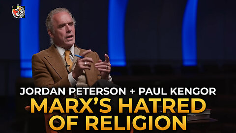 Jordan Peterson and Paul Kengor - Karl Marx's Hatred of Religion