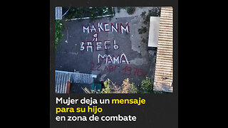 Ejército ruso y RT rescatan a mujer que dejó un mensaje para su hijo en la zona de combates