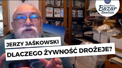 Dlaczego żywność drożeje? | Choroby zakaźne | - Jerzy Jaśkowski