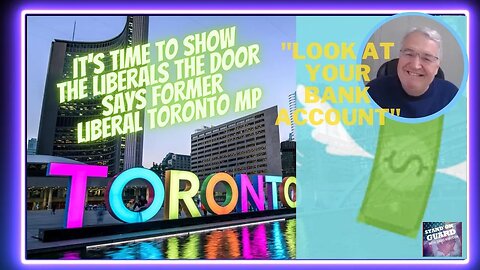 Message to Toronto Voters from former Toronto Liberal MP | Stand on Guard Clip