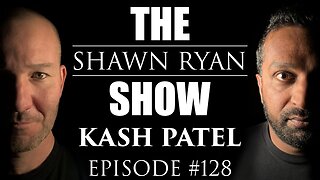 Kash Patel - FBI Spying on Americans, Russiagate and Biden’s Classified Documents | SRS #128