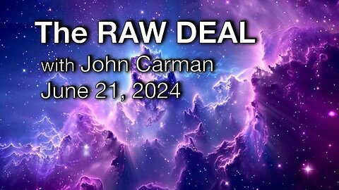 The Raw Deal (21 June 2024) with John Carman