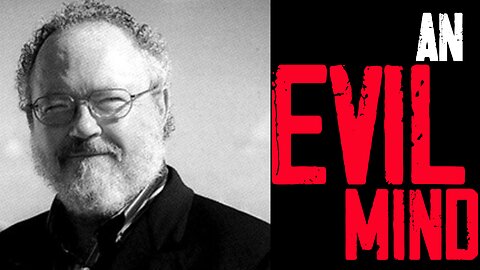 An Evil Mind Episode 18- Thomas Harris