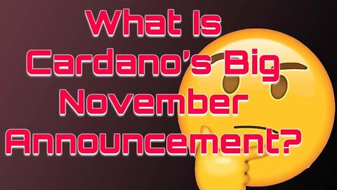 What Is Cardano's Big Announcement???