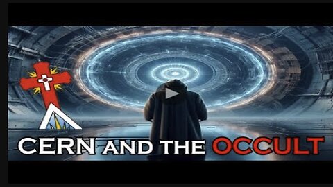 Cern And The Occult