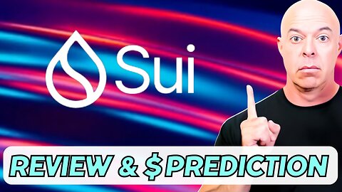 Is SUI Crypto the Future of Blockchain? || Exclusive Insights & Bold Price Prediction Revealed!