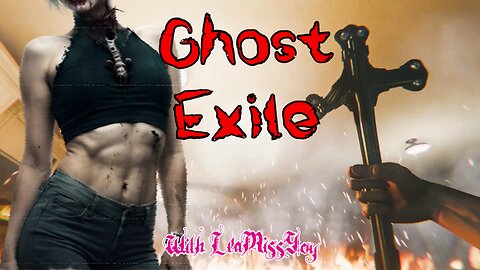 Ghost Exile 👻[Myling] is very angry👻