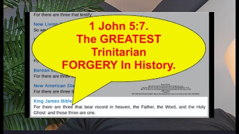 History of King James Bible (1 John 5:7 Forgery)