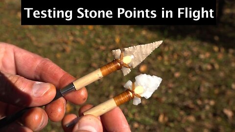 How well do stone arrowheads actually fly?