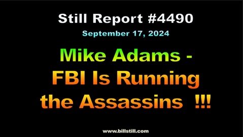 Mike Adams – FBI Is Running the Assassins !!!, 4490