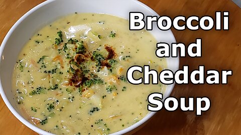 Broccoli & Cheddar Soup