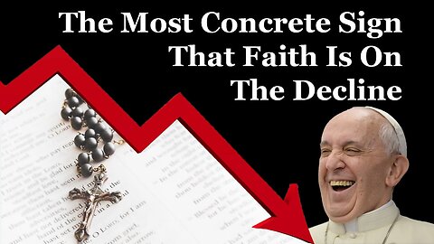 The Most Concrete Sign That Faith Is On The Decline