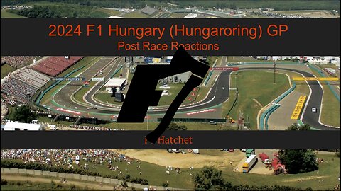 2024 Hungary GP Post Reace Reaction