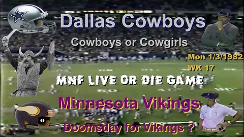 week 17 MNF Vikings and Cowboys Grudge Match 1982