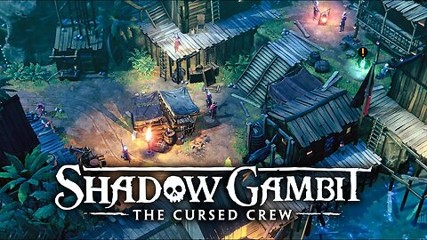 Shadow Gambit: The Cursed Crew Gameplay Preview - New Krucbury