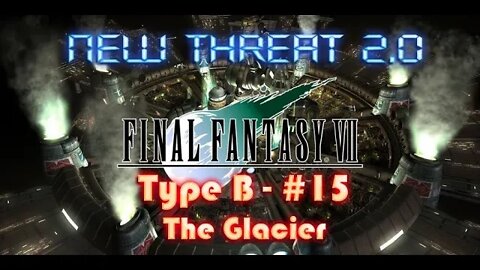 Final Fantasy VII New Threat 2 0 Type B #15 Icicle Inn and the Great Glacier