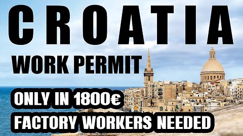 CROATIA WORK VISA UPDATE 2023 | JOBS IN CROATIA | CROATIA WORK PERMIT 2023 | ITSA2ZSERVICEZ