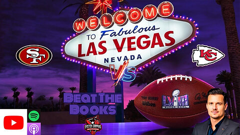 Beat The Books- Super Bowl 58 Breakdown & Free Picks