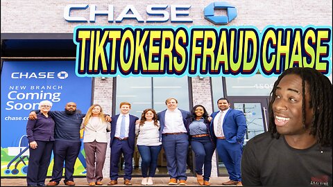 Tik-Tokers Succeed In Another Dumb Trend, Defrauded Chase Bank.