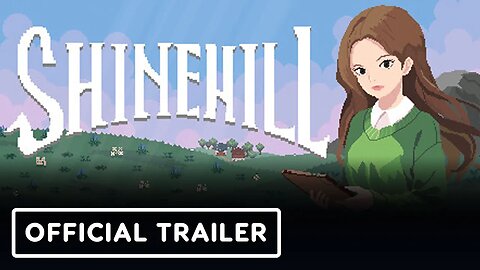 Shinehill - Official Early Access Launch Trailer | Game Devs of Color Expo 2024