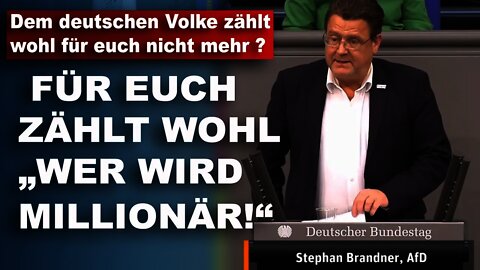 Dem deutschen Volke zählt wohl für euch nicht mehr? Stephan Brandner AfD