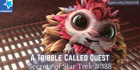 A Tribble Called Quest (Prodigy) - The Secrets of Star Trek